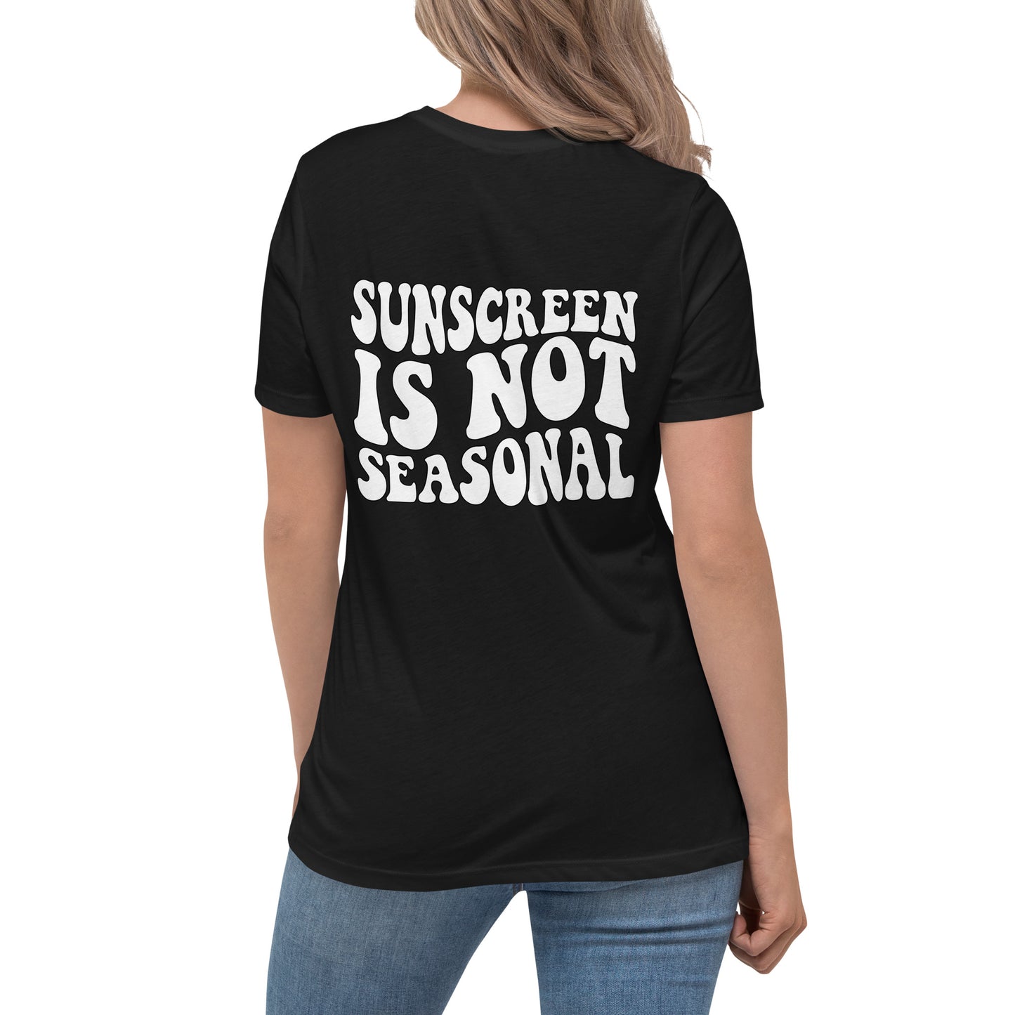 Sunscreen is not seasonal T-shirt